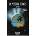 Oasis poche 12 – La mission d\'Oasis